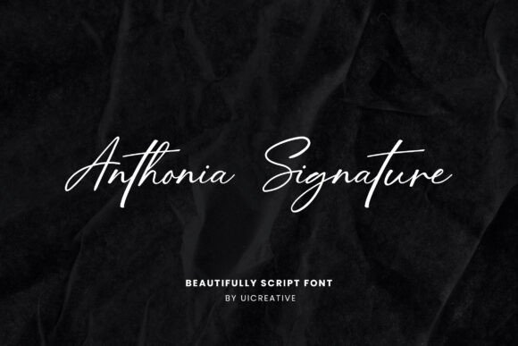 Anthonia Signature: A Classy Script Font for Modern Campaigns