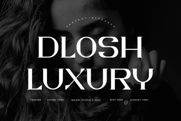 Dlosh Luxury: The Premium Serif Font for High-Impact Branding