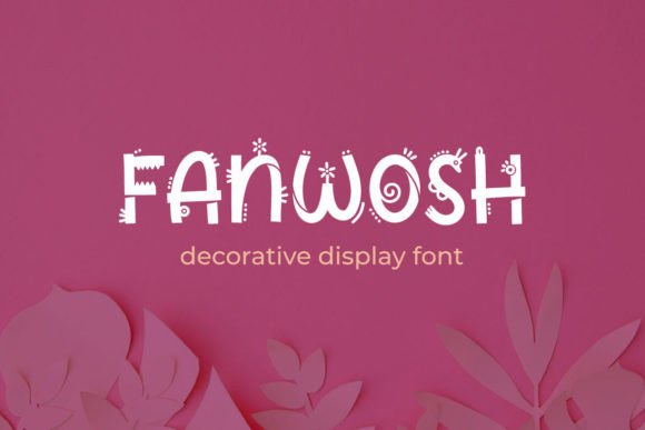 Fanwosh Typeface for Playful Web Design